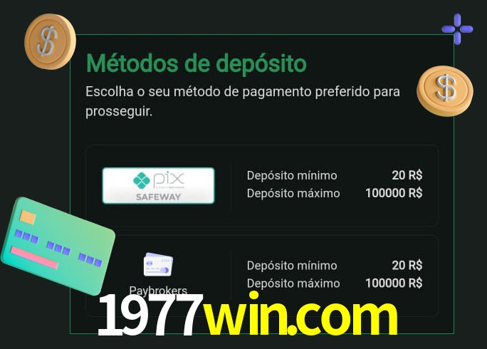 O cassino 1977win.com oferece uma grande variedade de métodos de pagamento
